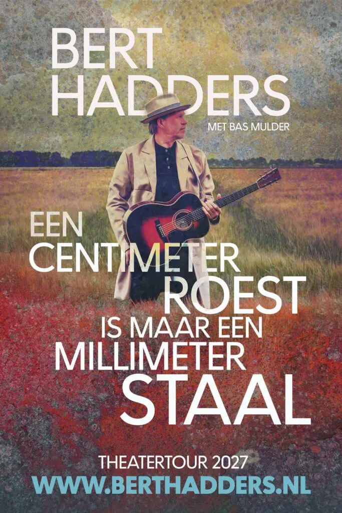 Bert Hadders — Theater vanBeresteyn, Veendam