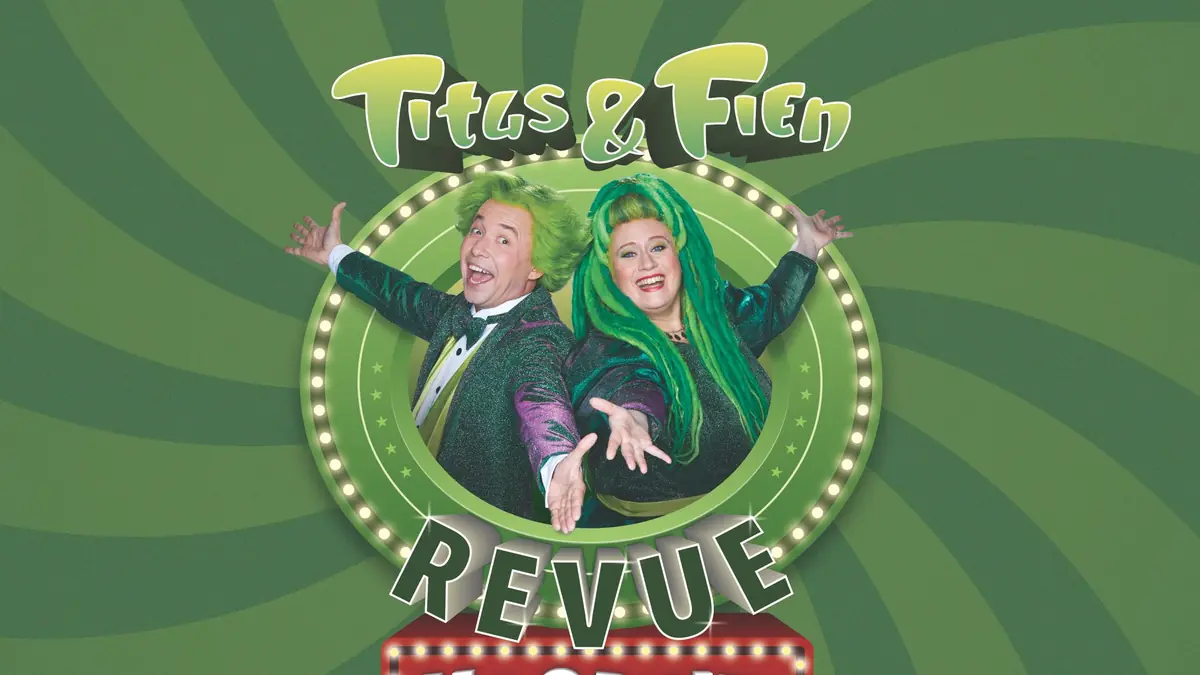 Titus en Fien — Parktheater Eindhoven, Eindhoven