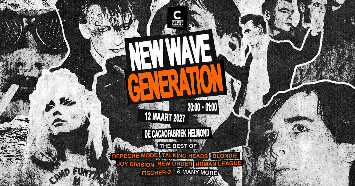New Wave Generation — De Cacaofabriek, Helmond