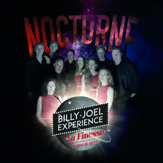 The Billy Joel Experience (ft. La Finesse String Quartet) - Nocturne