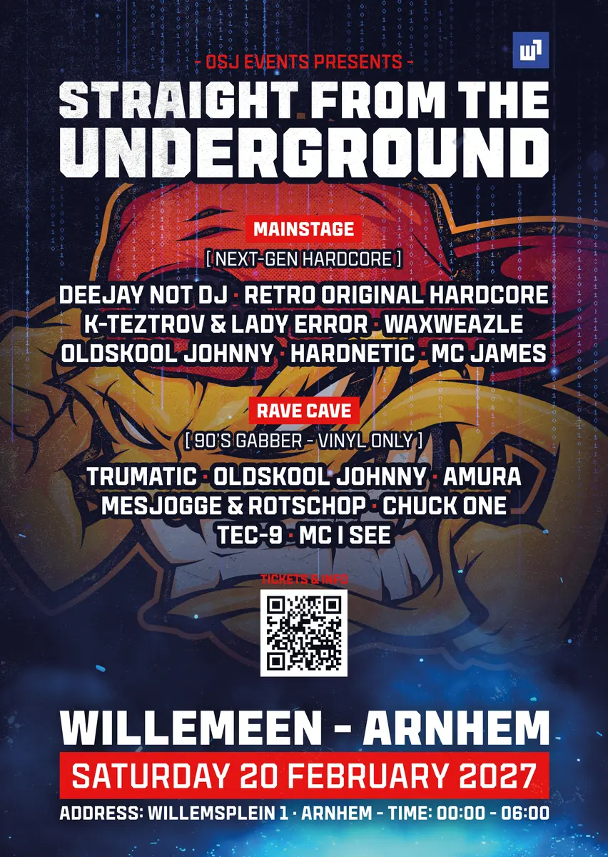 Straight From The Underground — Willemeen, Arnhem