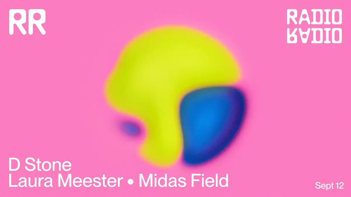 D Stone • Laura Meester • Midas Field — Radio Radio, Amsterdam