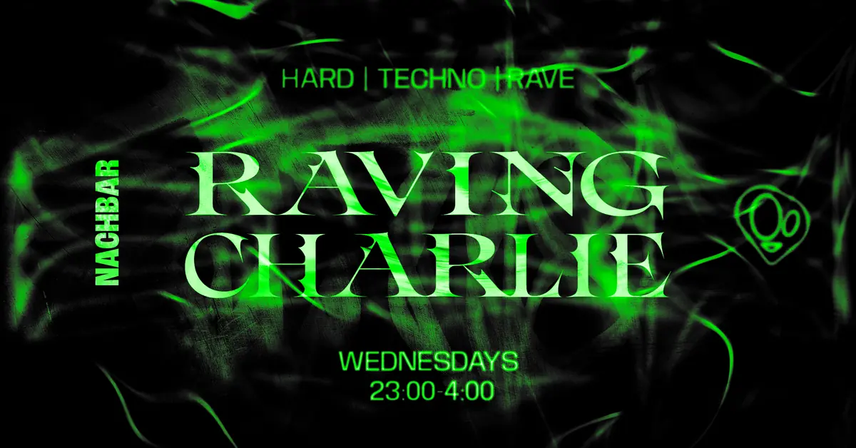 Raving Charlie · Hard Techno Rave — nachbar, Amsterdam