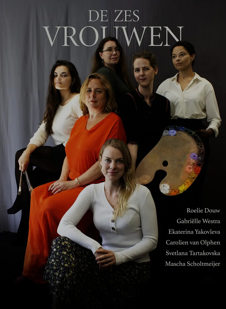 Die Sechs Frauen - Leidenschaft für Malerei — Galerie Autrevue, Heerenveen