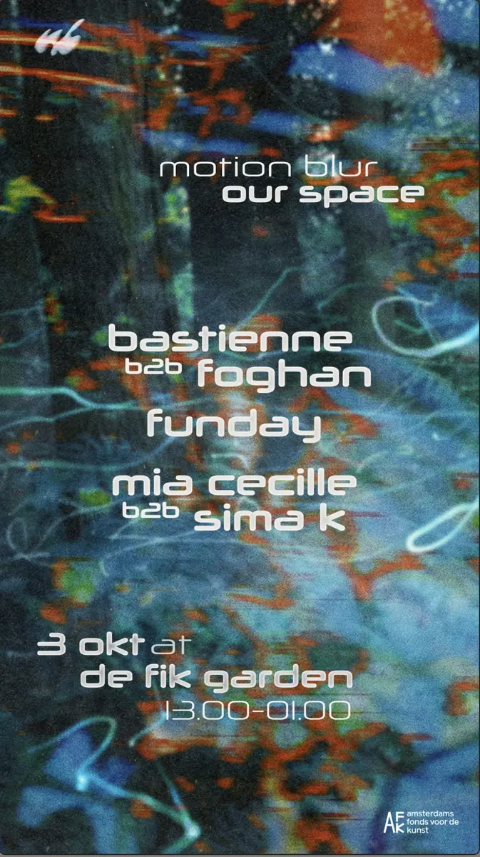 Motion Blur - Our Space — De Fik Garden, Amsterdam