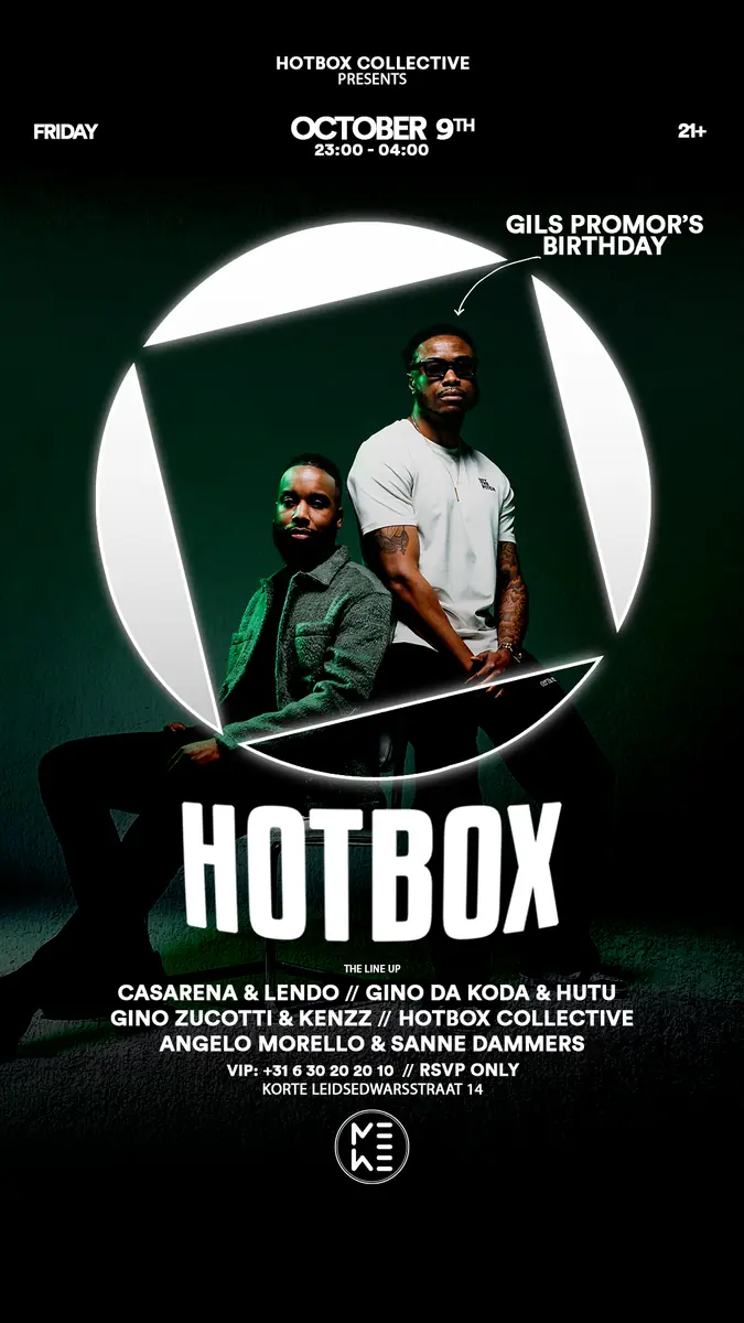 HOTBOX: Gils Promor's Birthday — MeWe Amsterdam, Amsterdam