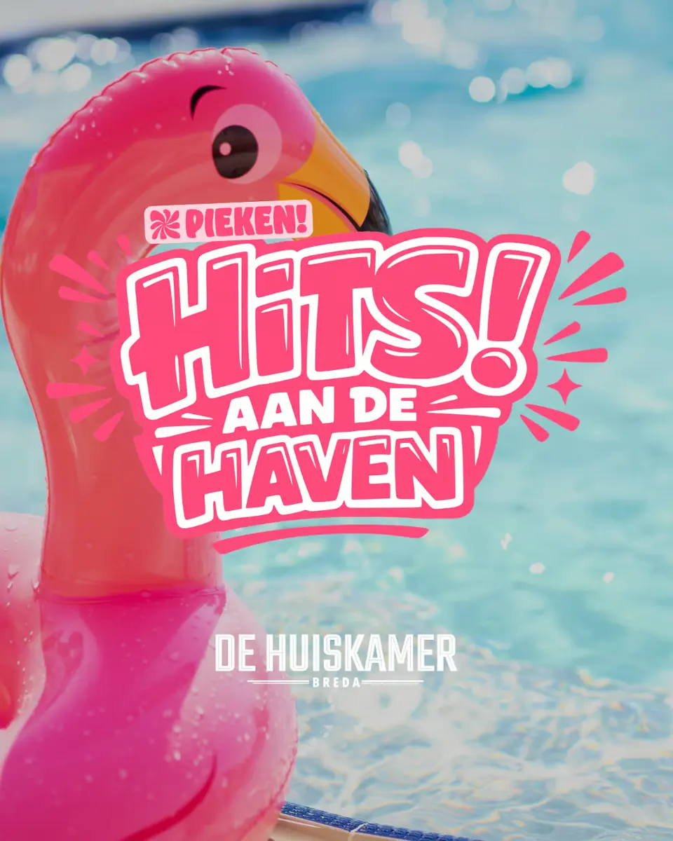 PIEKEN! · Hits aan de Haven — Huiskamer, Breda