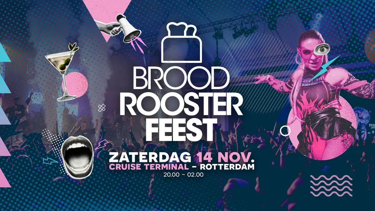 Broodroosterfeest — Cruise Terminal, Rotterdam