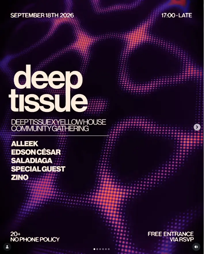 Deep Tissue: Community Event — Yellow House, Amsterdam