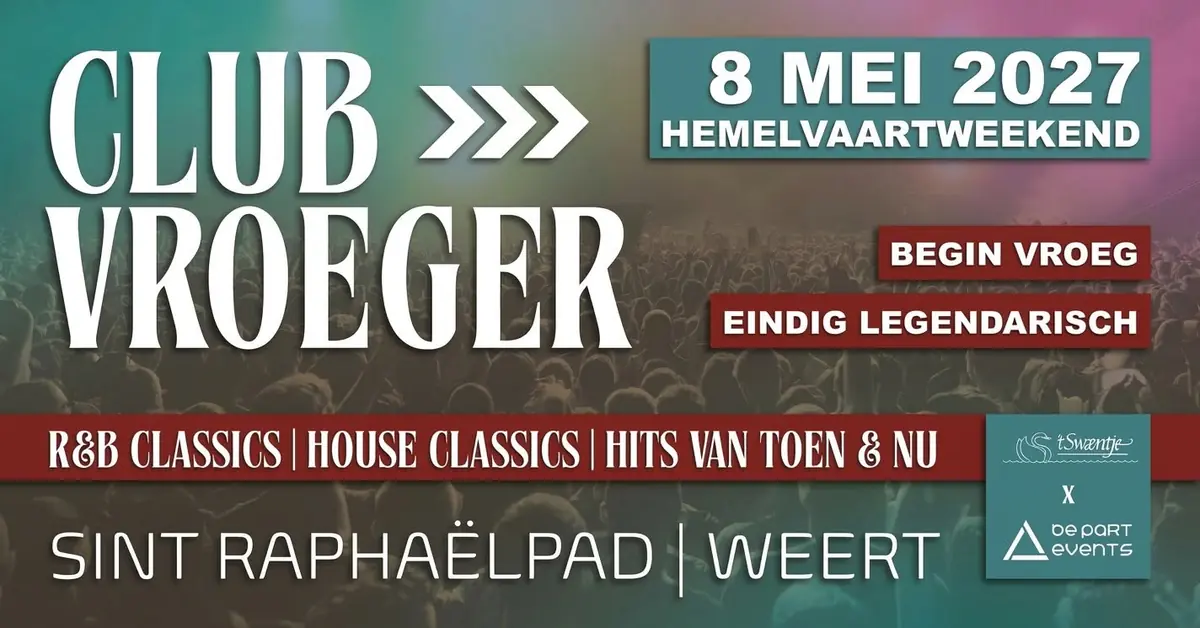 Club Vroeger — Sint Raphaëlpad, Weert