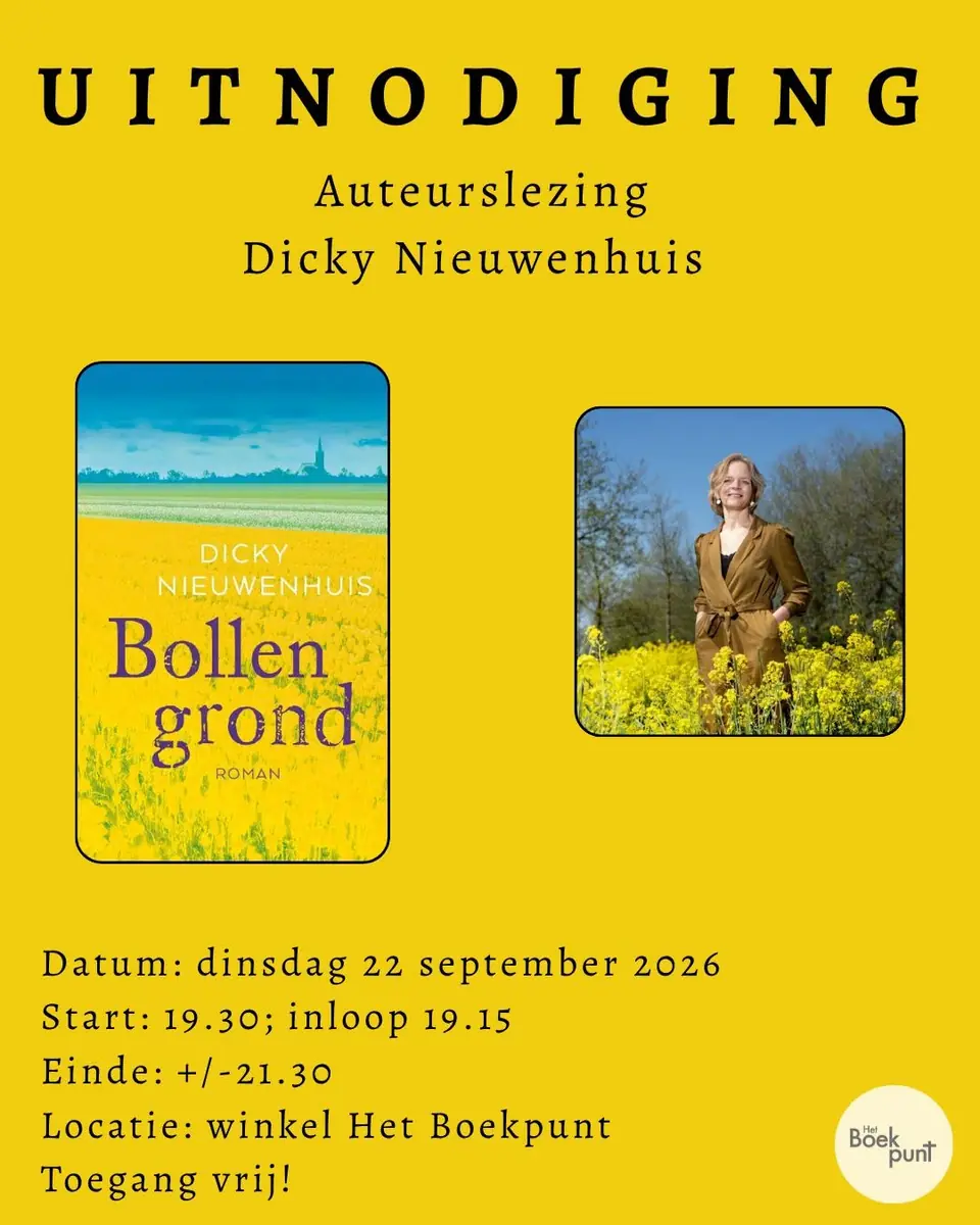 Autorenlesung Dicky Nieuwenhuis 'Bollengrond' — Boekhandel Het Boekpunt, Putten