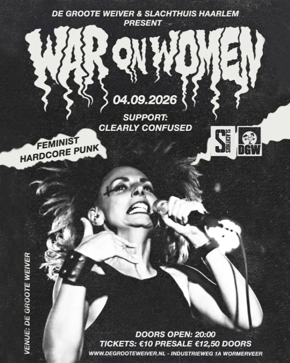 Konzert - War On Women (US) und Clearly Confused — De Groote Weiver, Wormerveer