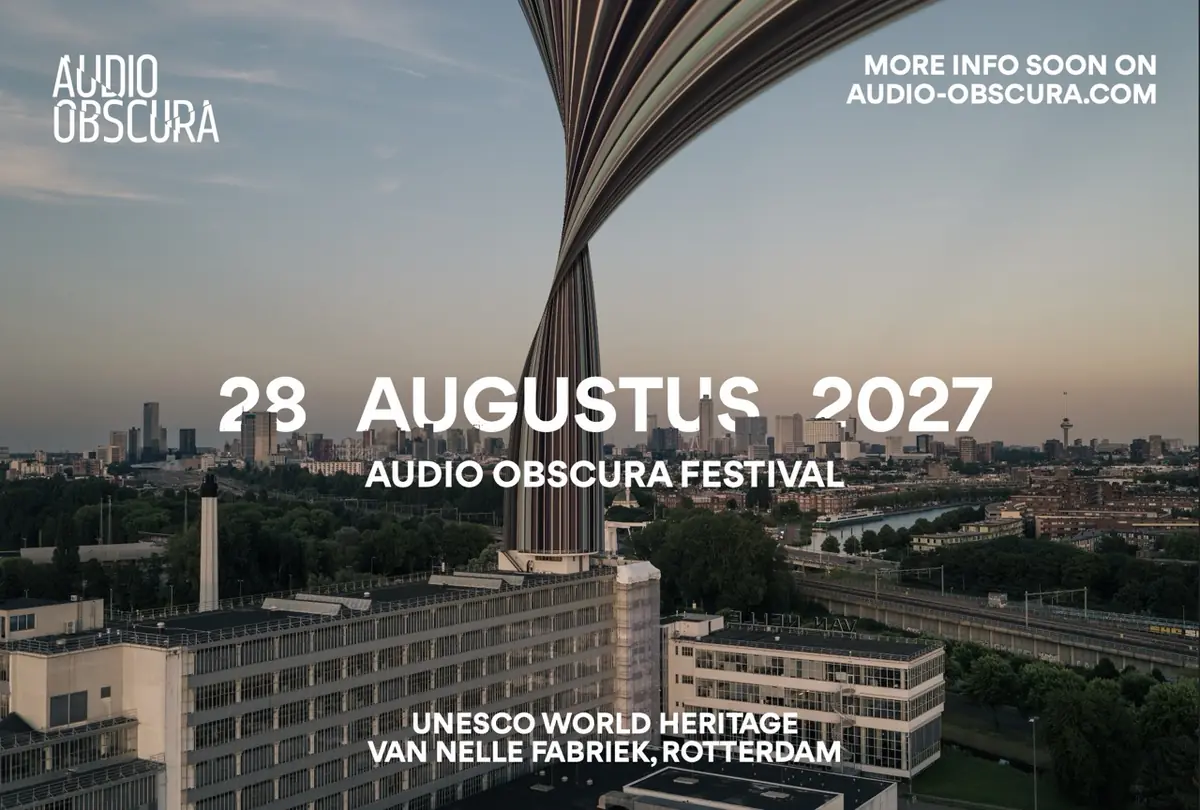 Audio Obscura Festival 2027 — Van Nelle Fabriek, Rotterdam
