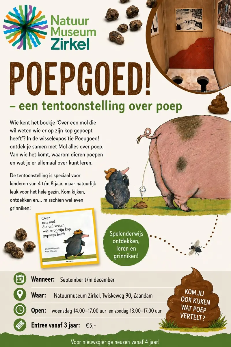 Poepgoed! - An Exhibition About Poop — Natuurmuseum Zirkel, Zaandam