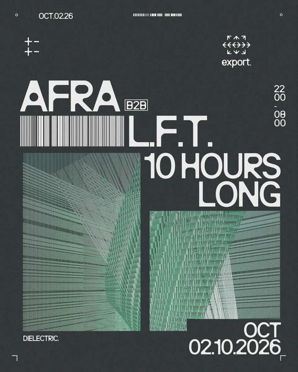 Afra b2b L.F.T. (10 Hours Long) — export, Rotterdam