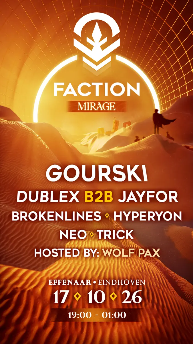 Faction Mirage — Effenaar, Eindhoven