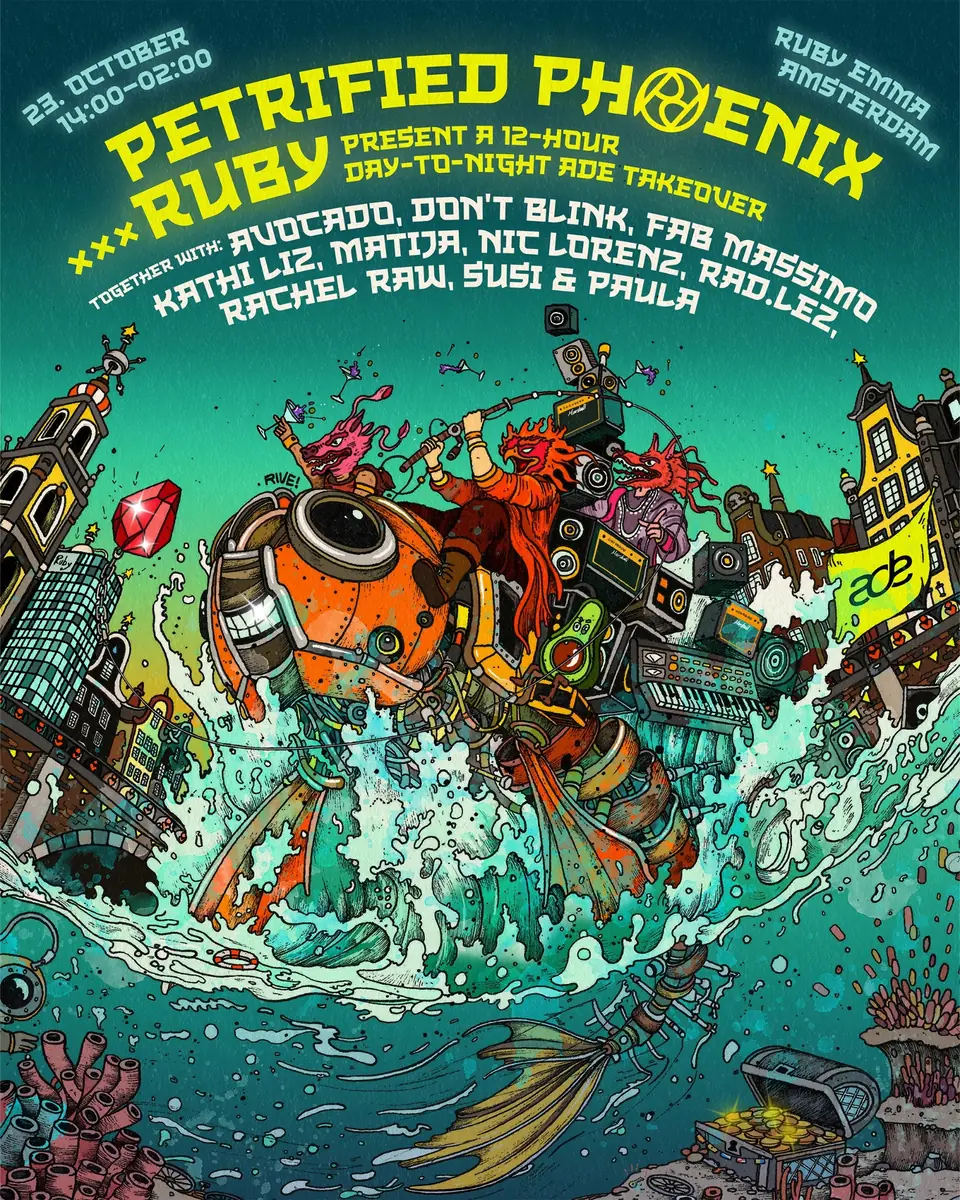 Petrified Phoenix xxx Ruby Emma presenting a 12 hour ADE takeover — Ruby Emma Hotel & Bar, Amsterdam