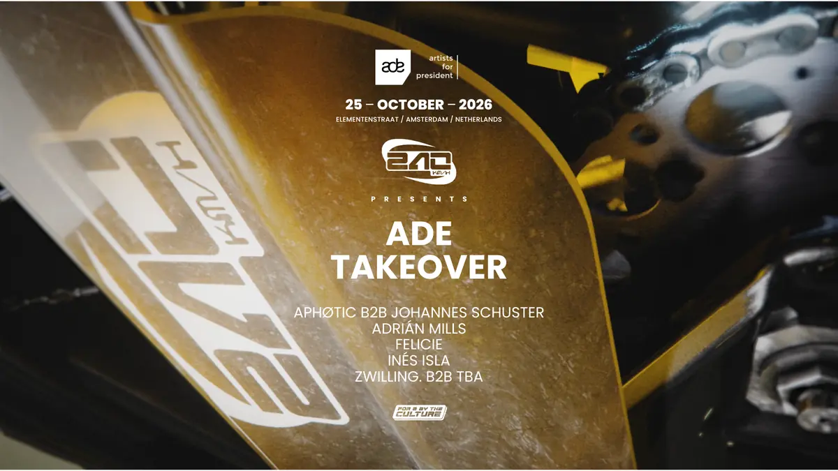 240KM/H - ADE Takeover — Warehouse Elementenstraat, Amsterdam