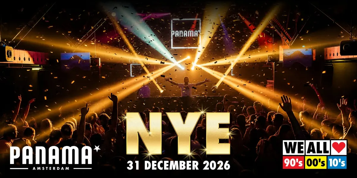 We All Love 90's 00's 10's · NYE — Panama, Amsterdam