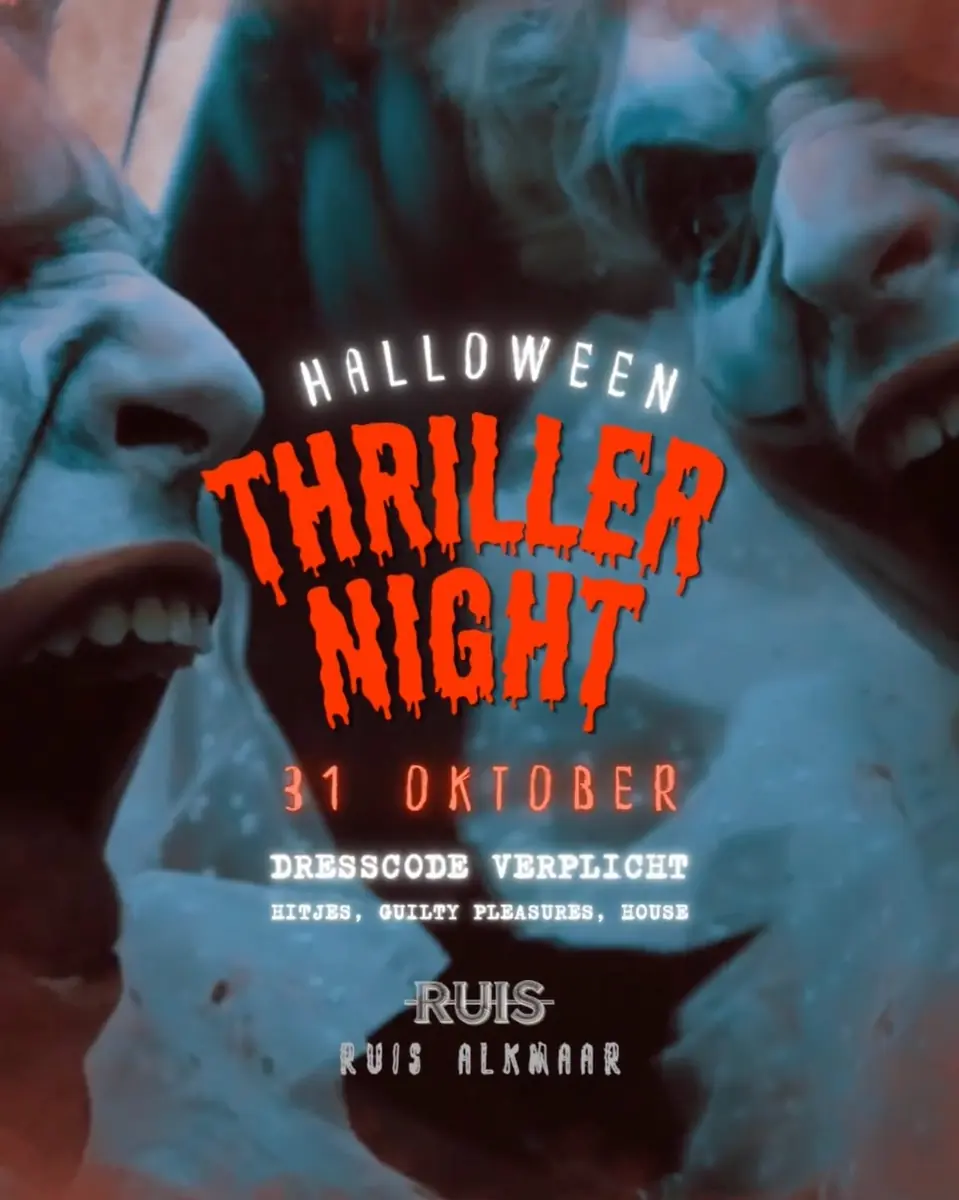 Halloween Thriller Night — RUIS, Alkmaar