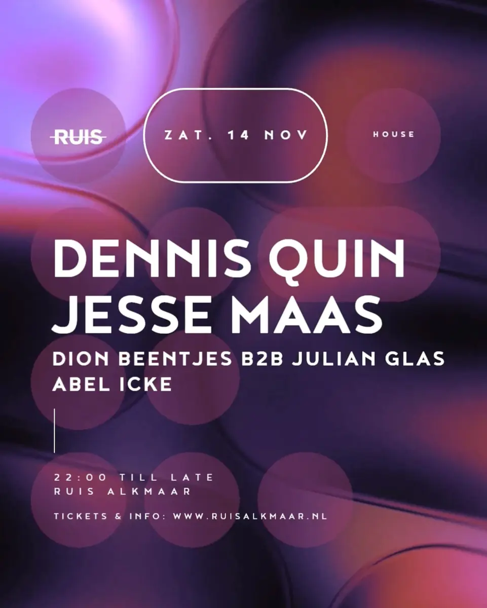 CLUB RUIS | DENNIS QUIN, JESSE MAAS — RUIS, Alkmaar
