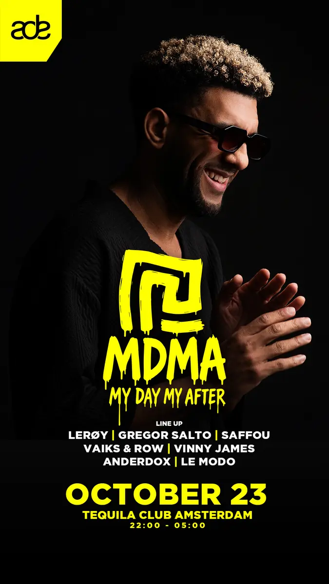 My Day My After presents · ADE Label Night — The Tequila Club, Amsterdam