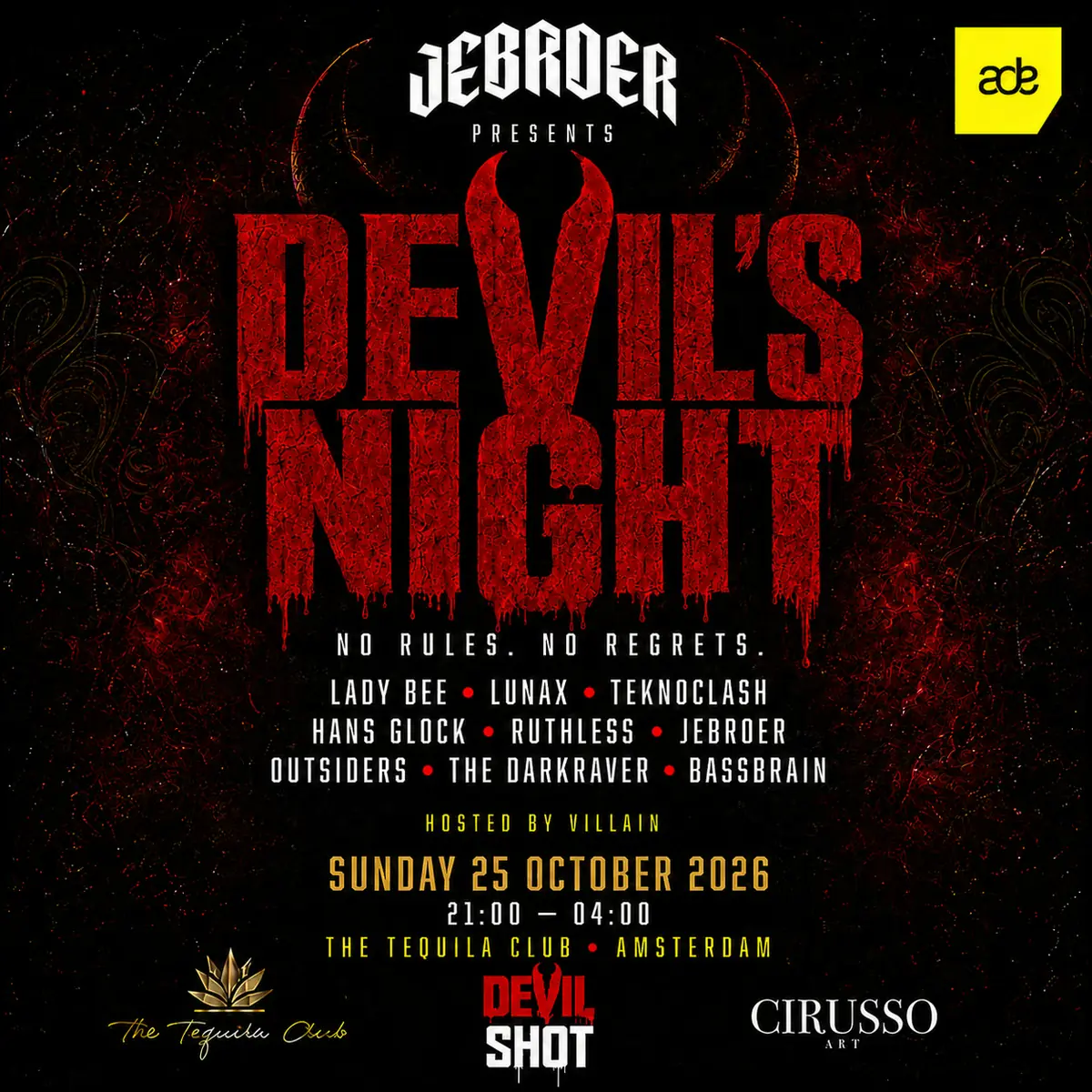 Jebroer presents · Devil's Night — The Tequila Club, Amsterdam
