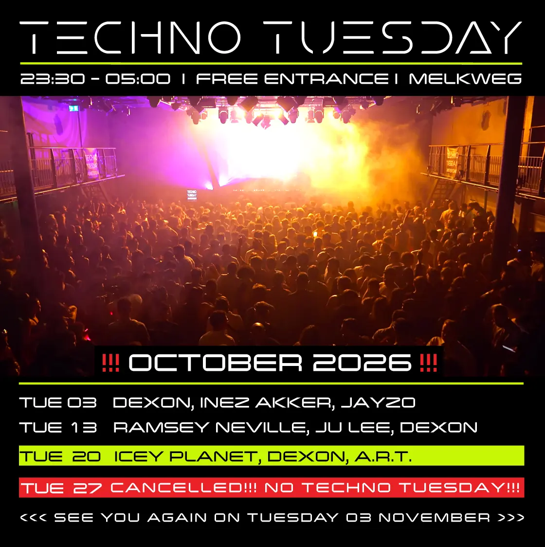 Techno Tuesday Amsterdam, Dexon, Inez Akker Jayzo — Melkweg, Amsterdam