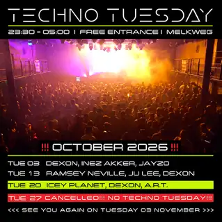 Techno Tuesday Amsterdam, Icey Planet, Dexon, A.R.T