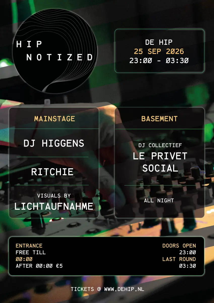 Hipnotized — Hip, Deventer