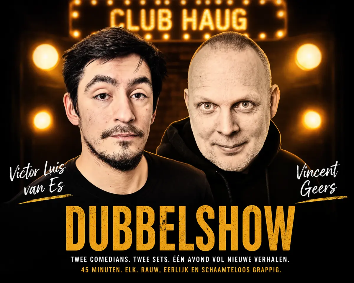 Vincent Geers & Victor Luis van Es — Comedy Club Haug, Rotterdam