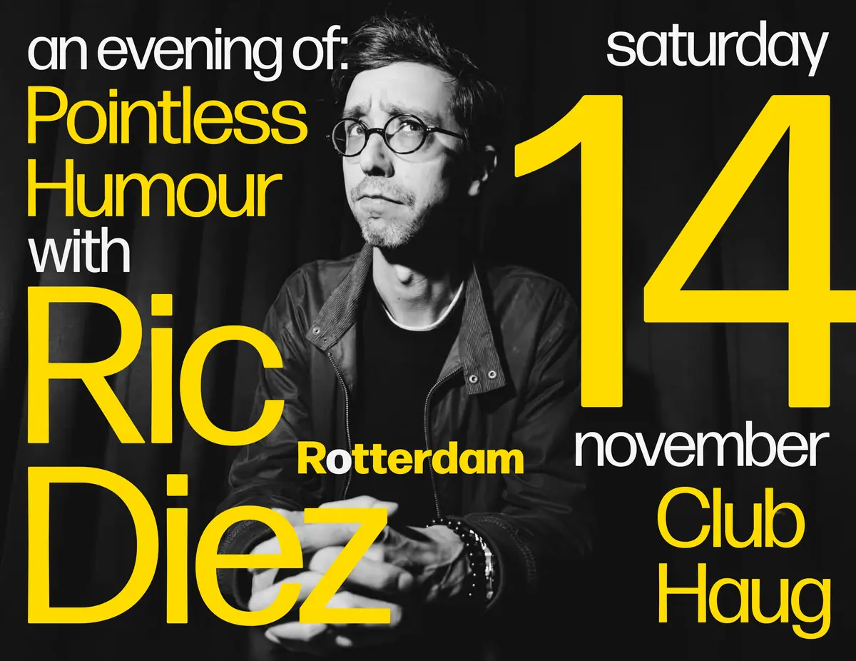 Ric Diez — Comedy Club Haug, Rotterdam