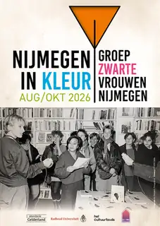 Expositie: Nijmegen in kleur – Groep Zwarte Vrouwen Nijmegen