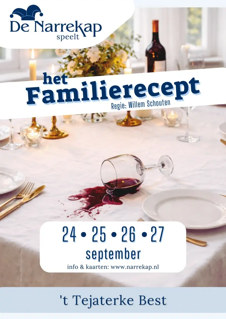 The Family Recipe - De Narrekap in 't Tejaterke — Max de Bossustraat 1, Best