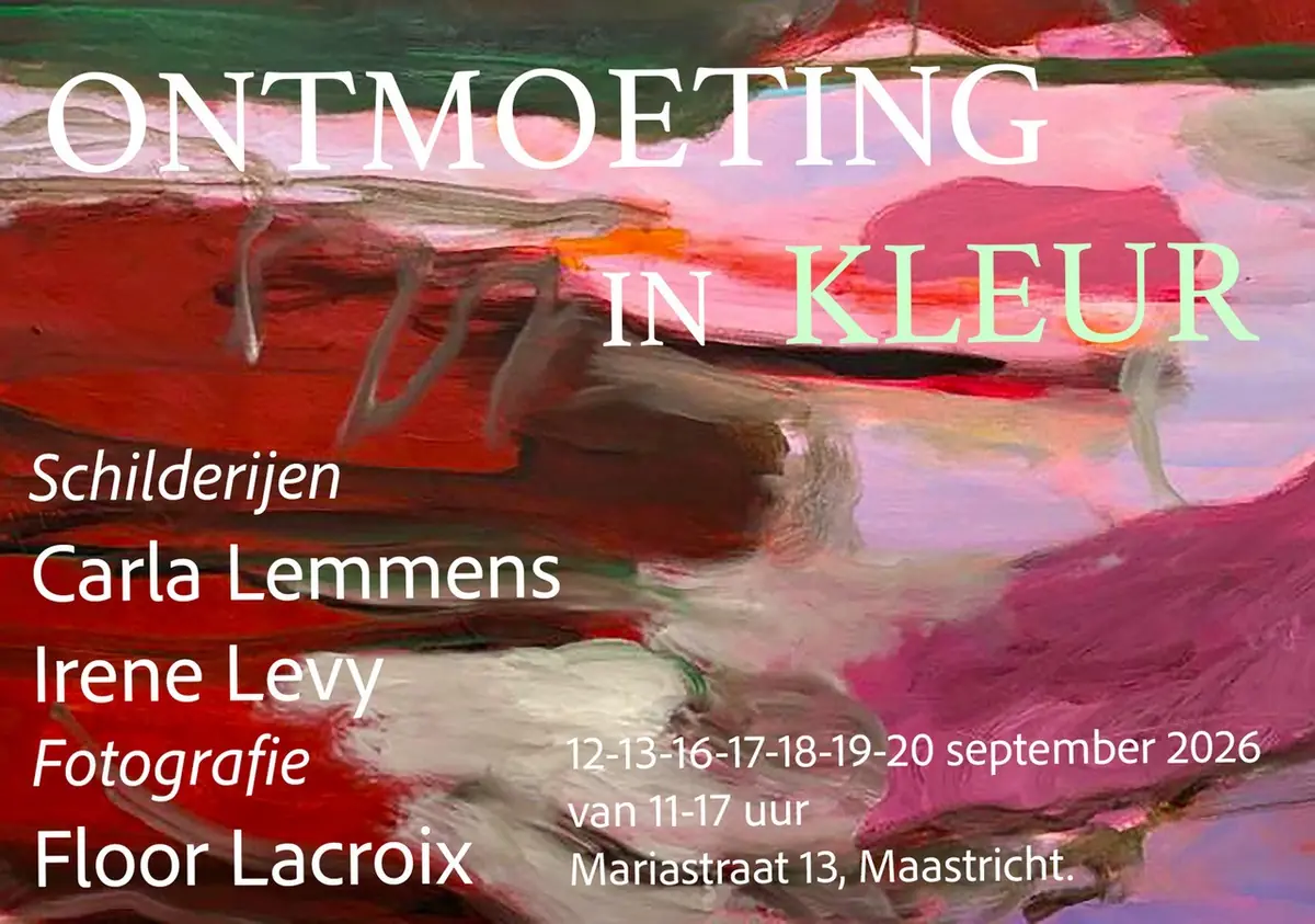 Expositie “Ontmoeting in Kleur“ — Maastricht