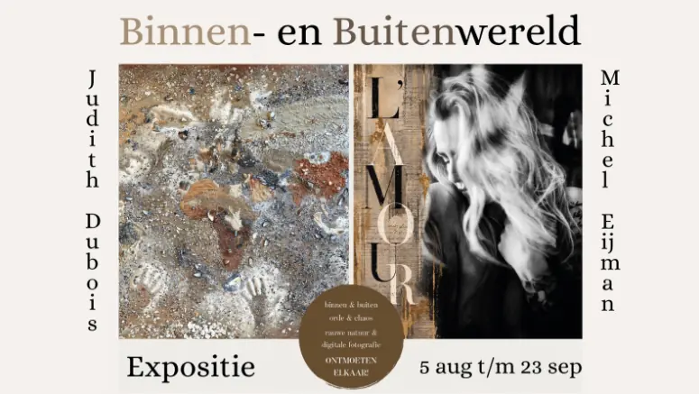 Binnen- en buitenwereld | Judith Dubois en Michel Eijman — Schoolstraat 5, Emmen