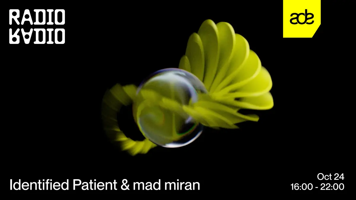 ADE: Identified Patient & mad miran — Radio Radio, Amsterdam