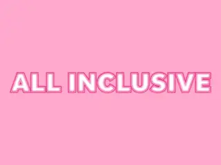 ALL INCLUSIVE