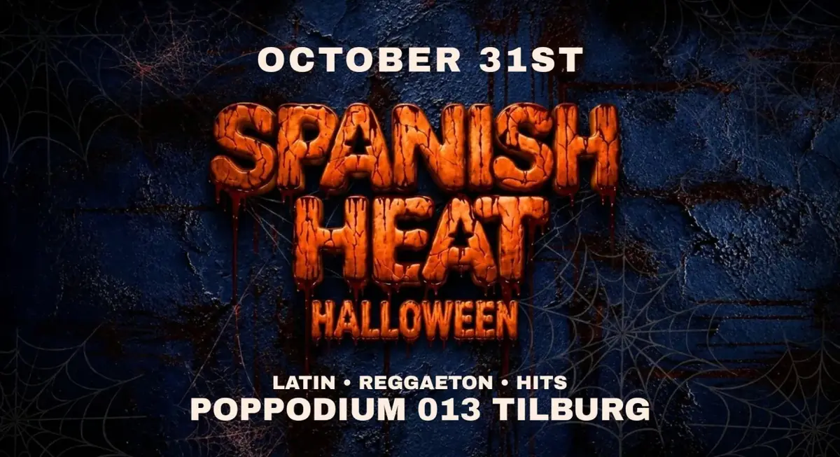 Spanish Heat: Halloween — 013, Tilburg