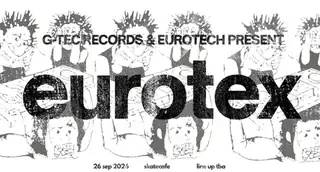 Eurotech & G-TEC RECORDS PRESENT: EUROTEX