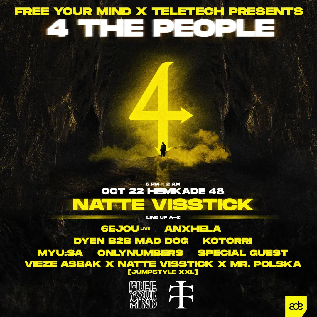 Free Your Mind x Teletech: 4 the People — Hemkade 48, Amsterdam