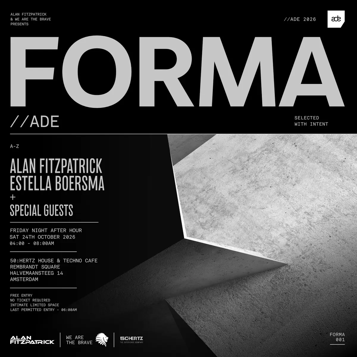 Alan Fitzpatrick & We Are The Brave presents FORMA - ADE — Aevum x 50:Hertz House & Techno Club Rembrandt Square, Amsterdam