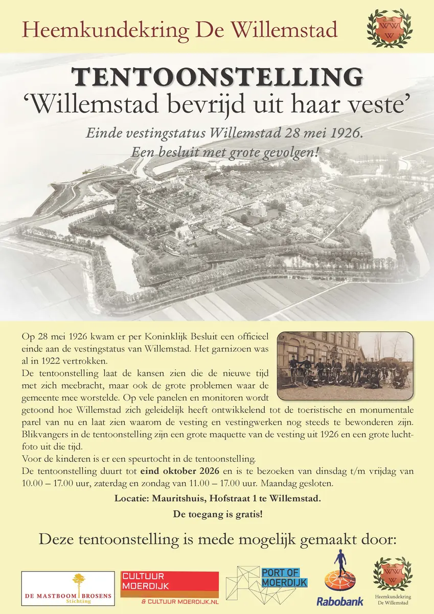 Tentoonstelling "Willemstad bevrijd uit haar Veste", 100 jaar einde vestingstatus — Willemstad