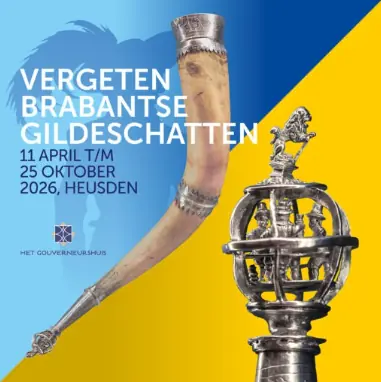 Expositie: Vergeten Brabantse Gildeschatten — Heusden Vesting