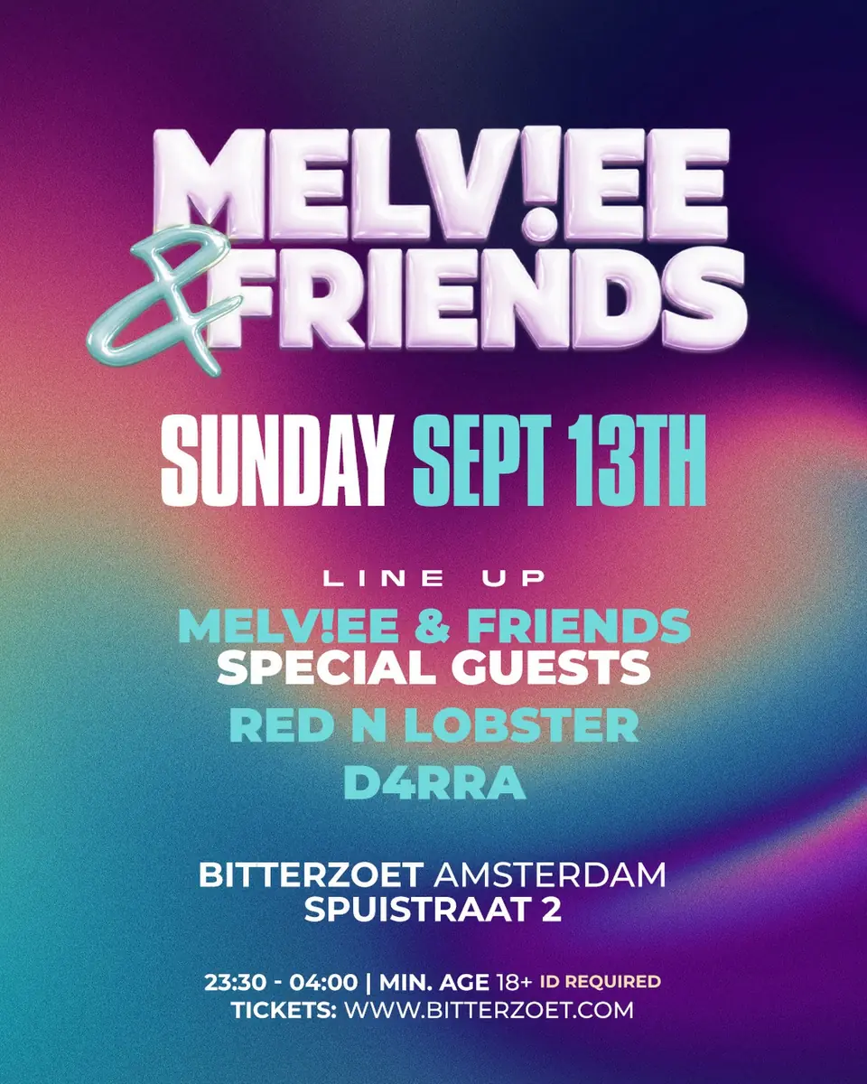 Melv!ee & Friends — Bitterzoet, Amsterdam