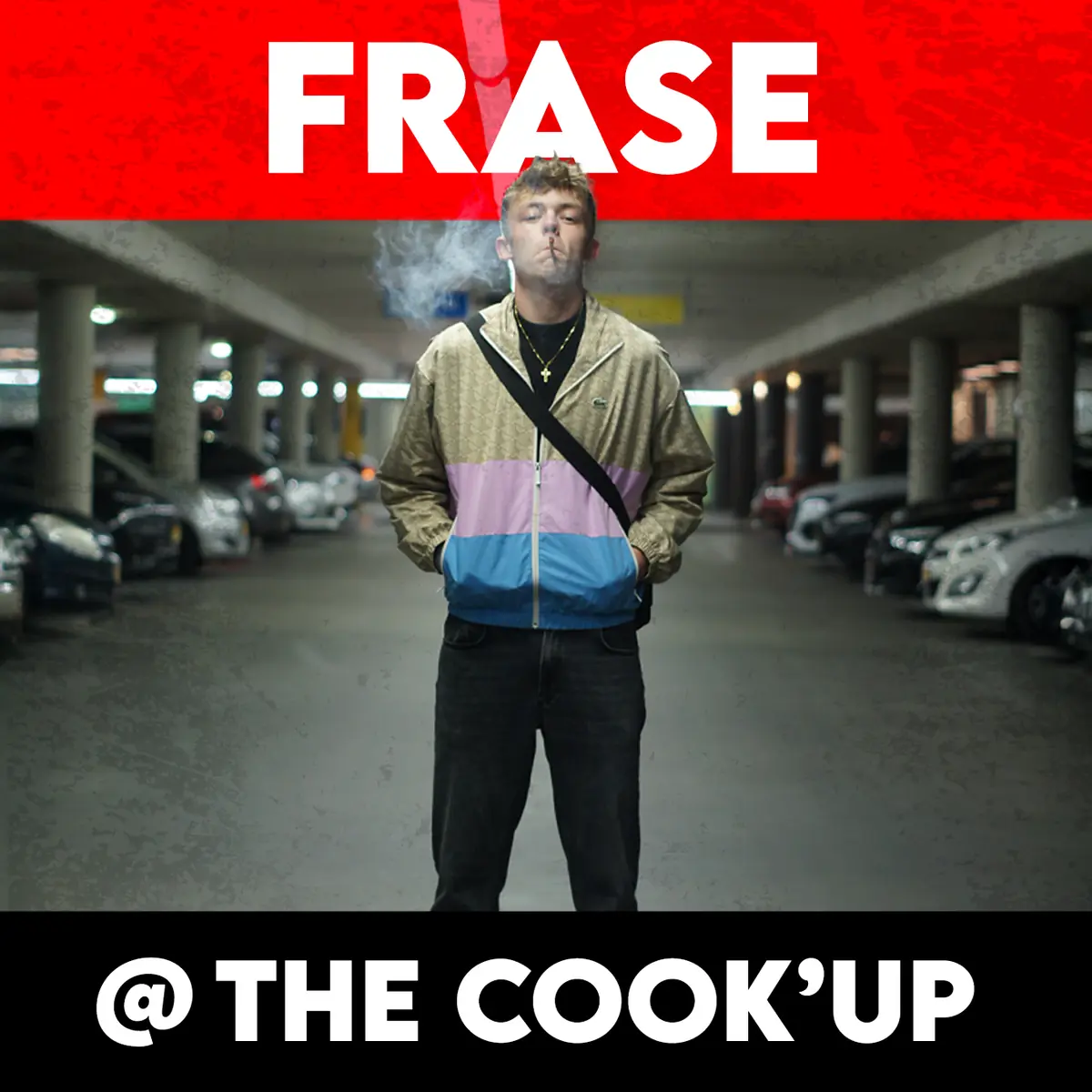 THE COOK'UP: FRASE |  Open Mic & Showcase | BRICKS Hip Hop — Poppodium Phoenix, Breda