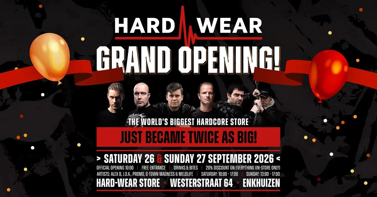 Hard-Wear · Grand Opening — Hard-Wear, Enkhuizen