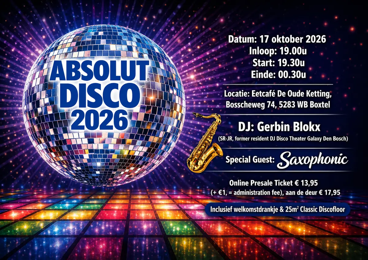 Absolute Disco 2026 — Eetcafé de Oude Ketting, Boxtel