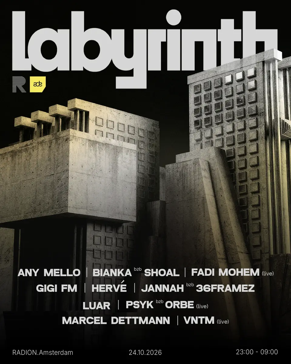 LABYRINTH 1 YEAR ANNIVERSARY | ADE — RADION Amsterdam, Amsterdam
