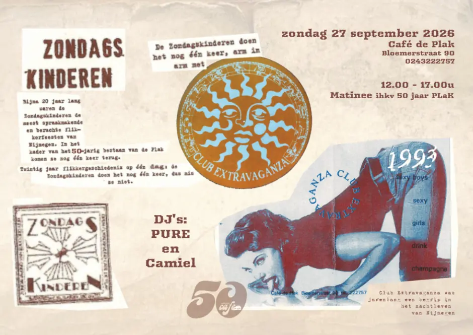 Plakmatinee: Zondagskinderen X Club Extravaganza — Café De Plak, Nijmegen